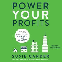 Power Your Profits - Susie Carder - audiobook