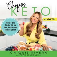 Chiquis Keto - Chiquis Rivera - audiobook