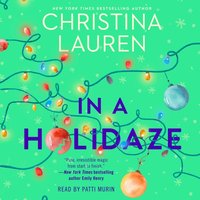 In a Holidaze - Christina Lauren - audiobook