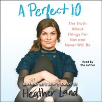 Perfect 10 - Heather Land - audiobook