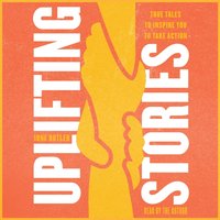 Uplifting Stories - Ione Butler - audiobook