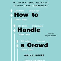 How to Handle a Crowd - Anika Gupta - audiobook