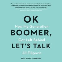 Ok Boomer, Let's Talk