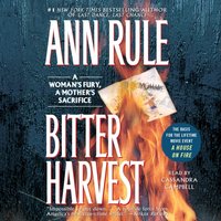Bitter Harvest - Ann Rule - audiobook
