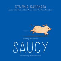 Saucy - Cynthia Kadohata - audiobook