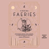 Finding Faeries - Alexandra Rowland - audiobook