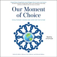 Our Moment of Choice - Robert Atkinson - audiobook