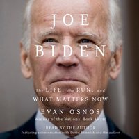 Joe Biden - Evan Osnos - audiobook