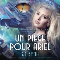 Un piège pour Ariel - S.E. Smith - audiobook