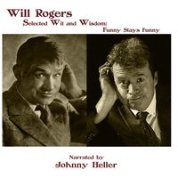 Will Rogers-Selected Wit &amp; Wisdom - Will Rogers - audiobook