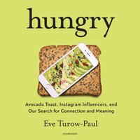 Hungry - Eve Turow-Paul - audiobook