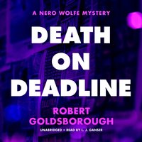 Death on Deadline - Robert Goldsborough - audiobook