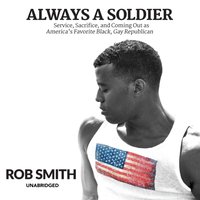 Always a Soldier - Rob Smith - audiobook