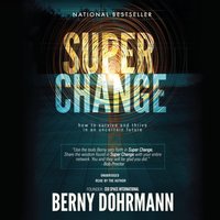 Super Change - Berny Dohrmann - audiobook