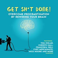 Get Sh*t Done - Bob Proctor - audiobook