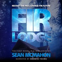 Fir Lodge - Sean McMahon - audiobook