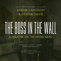 Boss in the Wall - Avram Davidson - audiobook