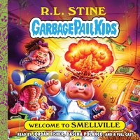 Welcome to Smellville - R. L. Stine - audiobook