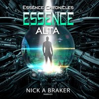 Essence: Alta - Nick Braker - audiobook