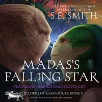Madas's Falling Star - S.E. Smith - audiobook