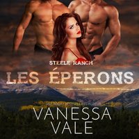 Les eperons - Vanessa Vale - audiobook