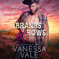 Brands & Bows - Vanessa Vale - audiobook