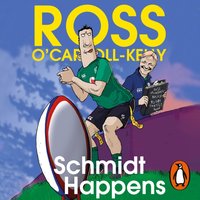 Schmidt Happens - Ross O'Carroll-Kelly - audiobook