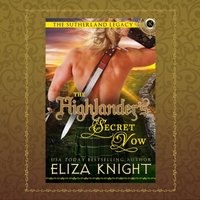 Highlander's Secret Vow - Eliza Knight - audiobook