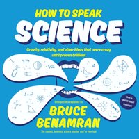 How to Speak Science - Bruce Benamran - audiobook