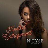 Twisted Entrapment - N'Tyse - audiobook