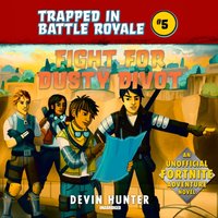 Fight for Dusty Divot - Devin Hunter - audiobook