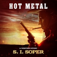Hot Metal - S. I. Soper - audiobook
