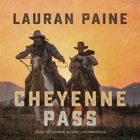 Cheyenne Pass - Lauran Paine - audiobook