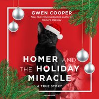 Homer and the Holiday Miracle - Gwen Cooper - audiobook