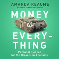 Money Is Everything - Amanda Reaume - audiobook