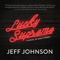 Lucky Supreme - Jeff Johnson - audiobook