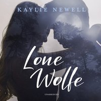 Lone Wolfe - Kaylie Newell - audiobook