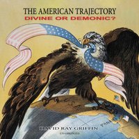 American Trajectory - David Ray Griffin - audiobook