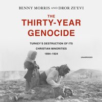 Thirty-Year Genocide - Benny Morris - audiobook