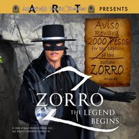 Zorro: The Legend Begins - Johnston McCulley - audiobook