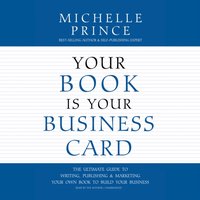 Your Book as a Business Card - Michelle Prince - audiobook