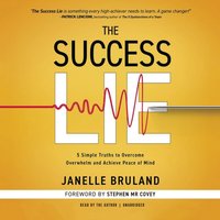 Success Lie - Janelle Bruland - audiobook