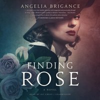 Finding Rose - Angelia Brigance - audiobook