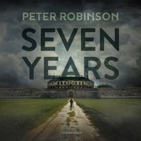 Seven Years - Peter Robinson - audiobook