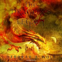 Dragon's Legacy - Deborah A. Wolf - audiobook