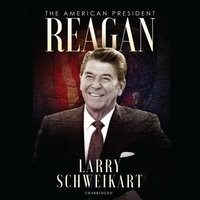 Reagan - Larry Schweikart - audiobook