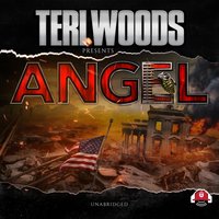 Angel - Teri Woods - audiobook