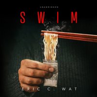 SWIM - Eric C. Wat - audiobook