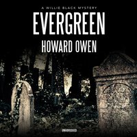 Evergreen - Howard Owen - audiobook