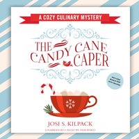 Candy Cane Caper - Josi S. Kilpack - audiobook